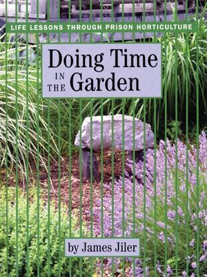 cover image of Doing Time in the Garden